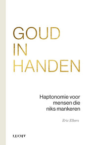 Goud in handen - Eric Elbers