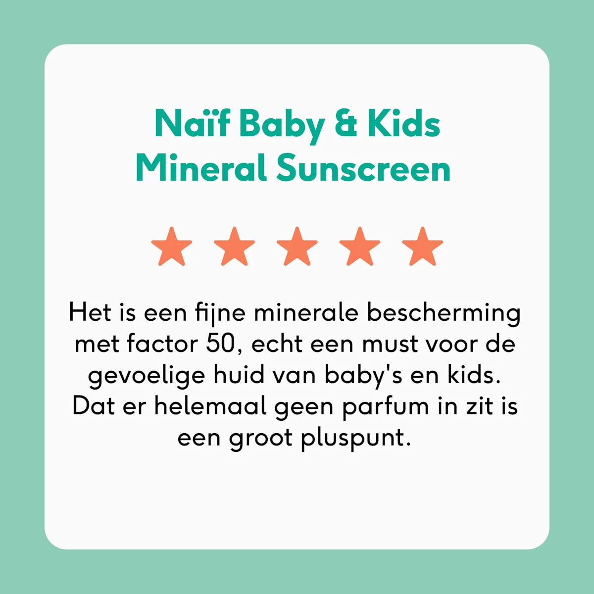 Naïf - Minerale Zonnebrandcreme - Baby & Kind SPF50 - Parfumvrij