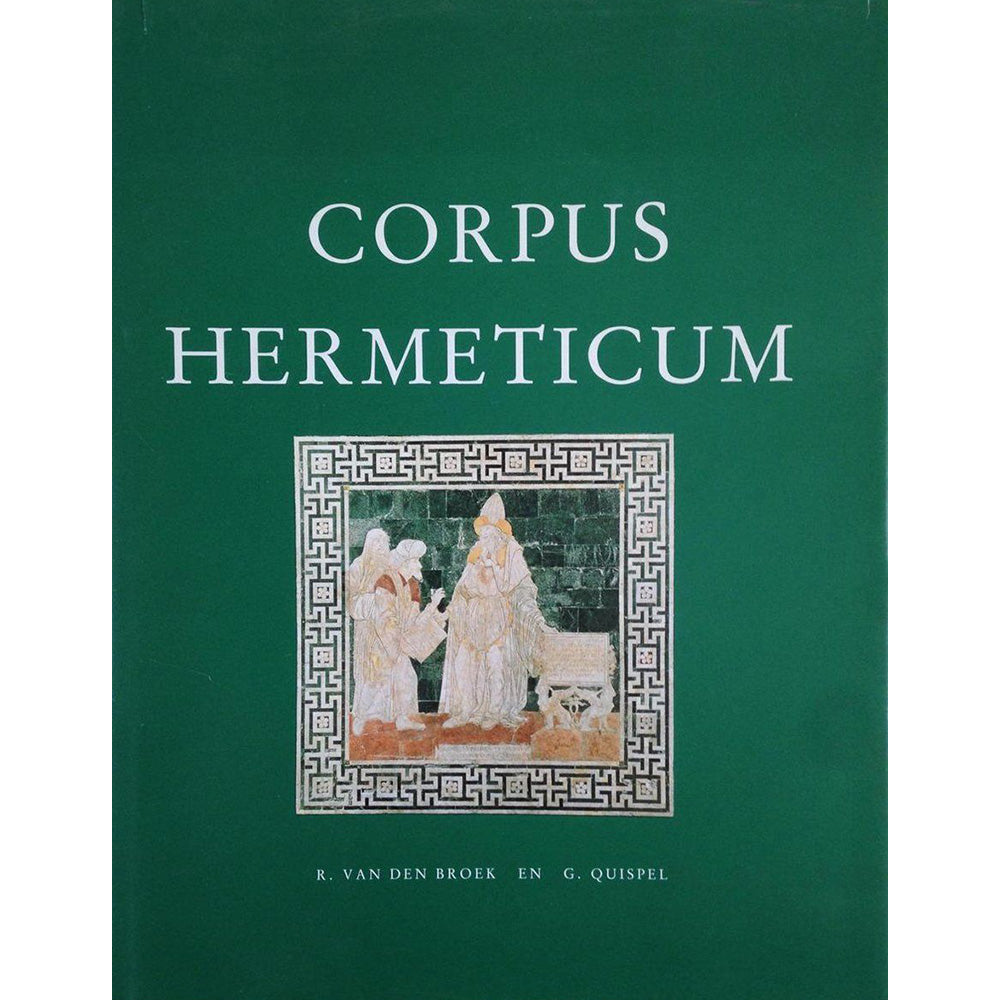 Corpus Hermeticum - Hermes Trismegistus
