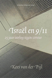 Israël en 9/11 - Kees van der Pijl